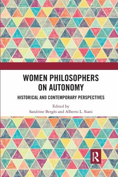 Women Philosophers on Autonomy