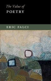 The Value of Poetry - Falci, Eric