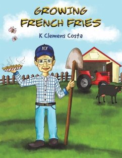 Growing French Fries - Costa, K Clemens