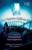 The Spirits Talk to Me (eBook, ePUB) The Spirits Talk to Me (eBook, ePUB)