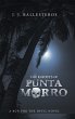 The Ghosts of Punta Morro - Bild 1