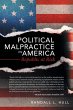 Political Malpractice in America - Bild 1