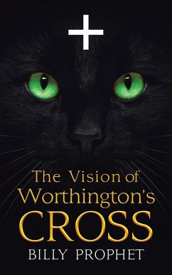 The Vision of Worthington's Cross - Prophet, Billy