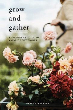 Grow and Gather - Alexander, Grace