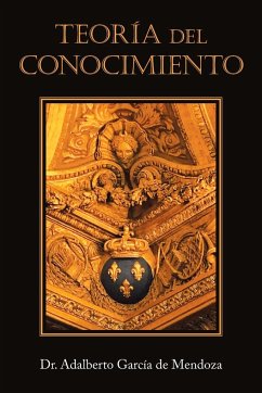 Teoría Del Conocimiento - de Mendoza, Adalberto García