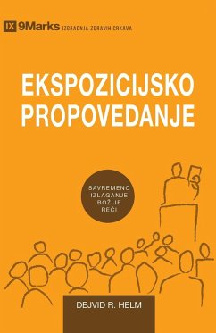 Ekspozicijsko Propovedanje (Expositional Preaching) (Serbian) - Helm, David