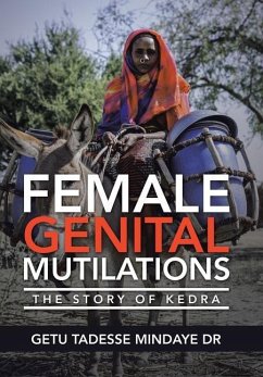 Female Genital Mutilations - Mindaye, Getu Tadesse