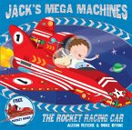 Jack's Mega Machines: The Rocket Racing Car (eBook, ePUB) Jack's Mega Machines: The Rocket Racing Car (eBook, ePUB)