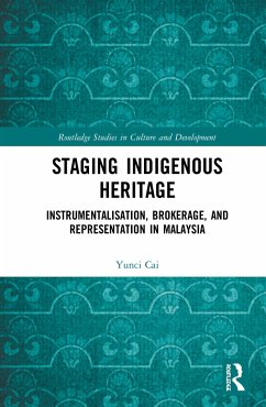 Staging Indigenous Heritage - Cai, Yunci
