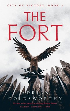 The Fort - Adrian Goldsworthy, Goldsworthy