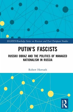 Putin's Fascists - Horvath, Robert