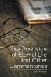 The Downside of Eternal Life and Other... - Bild 1