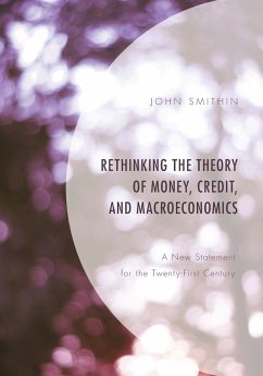 Rethinking the Theory of Money, Credit, and Macroeconomics - Smithin, John