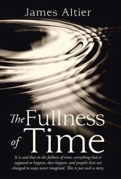 The Fullness of Time - Altier, James