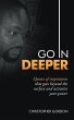 Go in Deeper - Bild 1