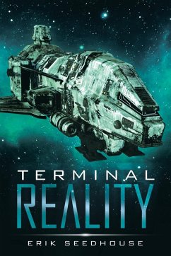 Terminal Reality - Seedhouse, Erik