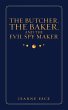 The Butcher, the Baker, and the Evil... - Bild 1
