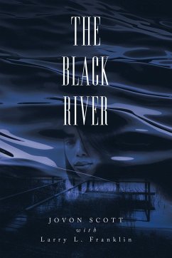 The Black River - Scott, Jovon