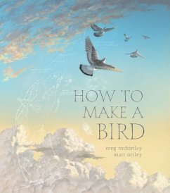 How to Make a Bird - McKinlay, Meg