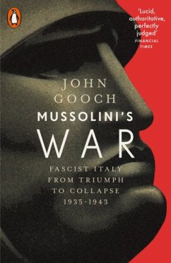 Mussolini's War - Gooch, John