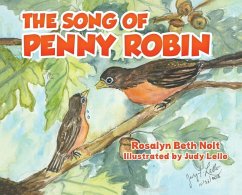 The Song of Penny Robin - Nolt, Rosalyn Beth