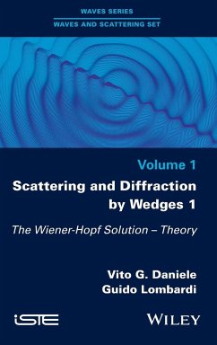 Scattering and Diffraction by Wedges 1 - Daniele, Vito G; Lombardi, Guido