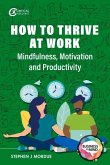 How to Thrive at Work