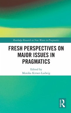 Cover Fresh Perspectives on Major Issues in Pragmatics