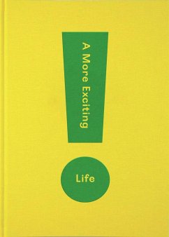 Cover A More Exciting Life