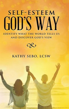 Self-Esteem God's Way - Sebo Lcsw, Kathy