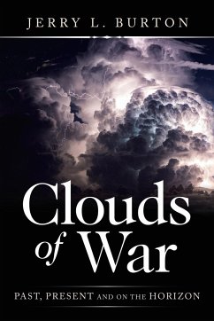 Clouds of War - Burton, Jerry L.
