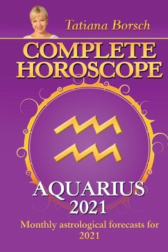 Complete Horoscope AQUARIUS 2021 Cover Complete Horoscope AQUARIUS 2021