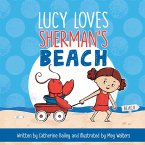 Lucy Loves Sherman's Beach (eBook, ePUB)