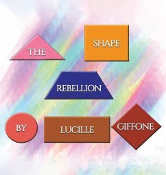 The Shape Rebellion - Giffone, Lucille