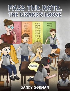 Pass the Note, the Lizard's Loose - Gorman, Sandy