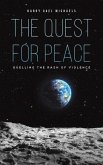 The Quest for Peace