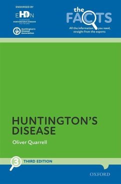 Huntington's Disease - Quarrell, Oliver (Consultant in Clinical Genetics, Sheffield Childre
