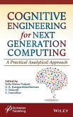 Cognitive Engineering for Next Generation Computing