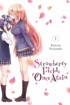 Strawberry Fields Once Again, Vol. 1 - Kinosaki, Kazura