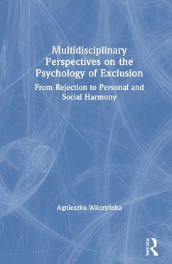 Multidisciplinary Perspectives on the Psychology of Exclusion - Wilczy&