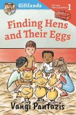 Finding Hens and Their Eggs