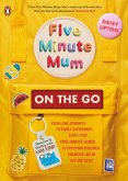 Five Minute Mum: On the Go (eBook, ePUB)