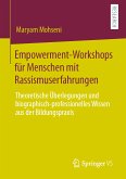 Empowerment-Workshops für Menschen mit Rassismuserfahrungen (eBook, PDF)