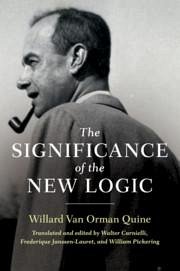 The Significance of the New Logic - Quine, Willard Van Orman