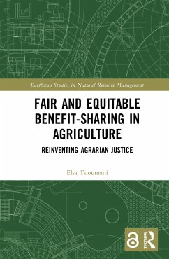 Fair and Equitable Benefit-Sharing in Agriculture (Open Access) - Tsioumani, Elsa