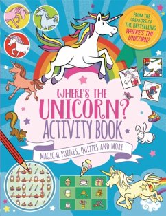 Where's the Unicorn? Activity Book - Currell-Williams, Imogen; Santillan, Jorge; Moran, Paul