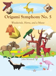 Origami Symphony No. 5: Woodwinds, Horns, and a Moose - Montroll, John