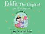 Eddie the Elephant and the Birthday Party