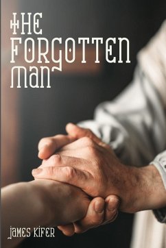 The Forgotten Man - Kifer, James E.