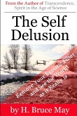 The Self Delusion